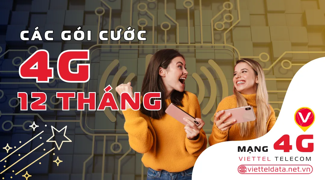 đăng ký 4g viettel 12 tháng