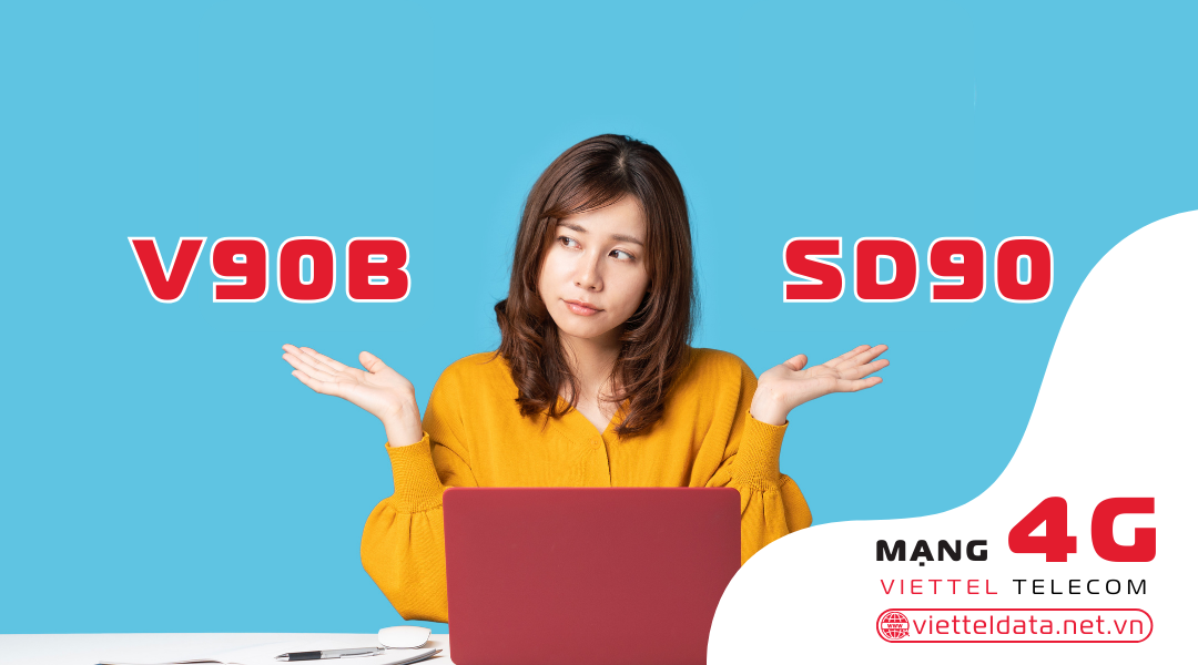 So sánh gói SD90 với V90B Viettel