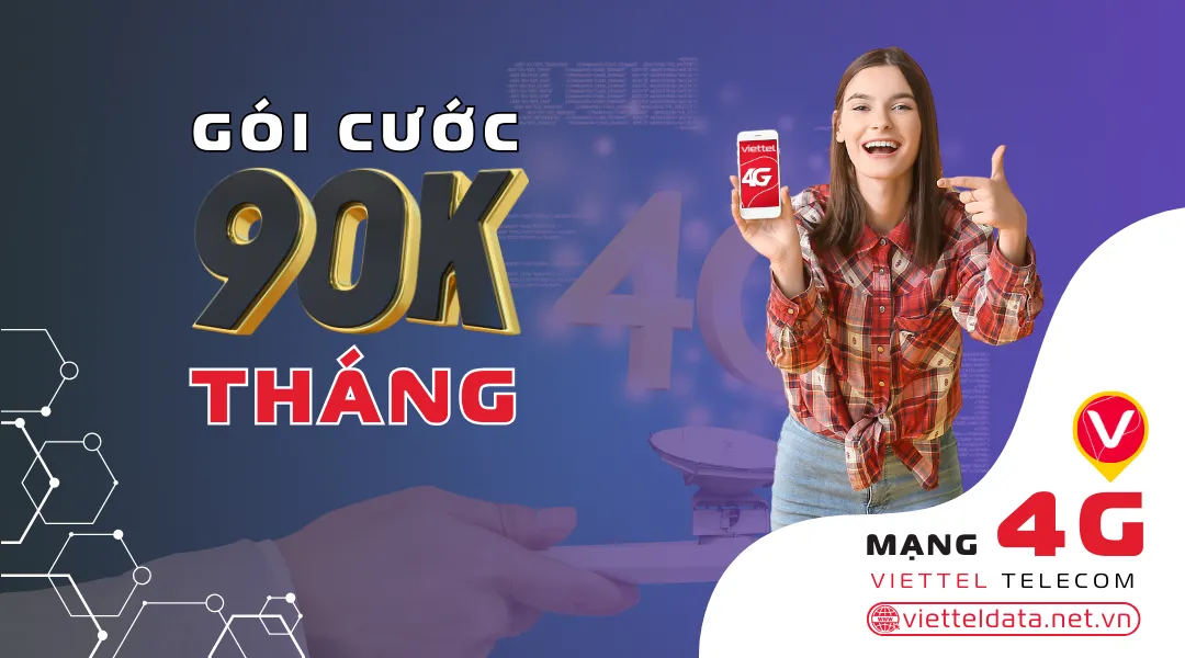 Đăng ký gói 90k Viettel tháng